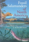 Image for Fossil salamanders of North America
