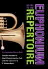 Image for Guide to the euphonium repertoire  : the euphonium source book