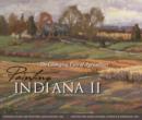 Image for Painting Indiana II : The Changing Face of Agriculture