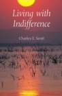Image for Living with Indifference