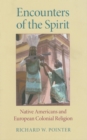 Image for Encounters of the Spirit