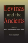 Image for Levinas and the Ancients
