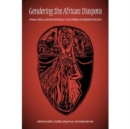 Image for Gendering the African Diaspora