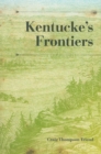 Image for Kentucke&#39;s Frontiers