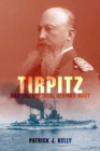 Image for Tirpitz and the Imperial German Navy