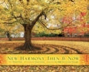 Image for New Harmony Then and Now