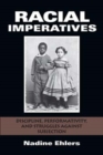 Image for Racial imperatives  : discipline, performativity, &amp; struggles against subjection