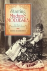 Image for Starring Madame Modjeska  : on tour in Poland and America