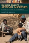Image for Human Rights and African Airwaves