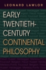 Image for Early Twentieth-Century Continental Philosophy