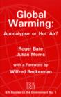 Image for Global Warming : Apocalypse or Hot Air?