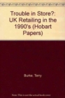 Image for Trouble in store?  : UK retailing in the 1990s