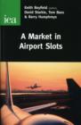 Image for A Market in Airport Slots