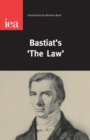 Image for Bastiat&#39;s &#39;The Law&#39;