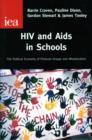 Image for HIV and AIDS in Schools : Compulsory Miseducation?