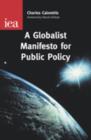 Image for A Globalist Manifesto for Public Policy