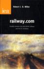 Image for railway.com : Parallels Between the Early British Railways and the ICT Revolution