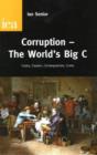 Image for Corruption, the World&#39;s Big C