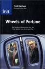 Image for Wheels of fortune  : self-funding infrastructure and the free market case for a land tax