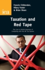 Image for Taxation and red tape  : the cost to British business of complying with the UK tax system