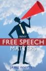 Image for Why Free Speech Matters
