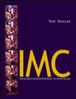 Image for Imc : Using Advertising and Promotion to Build Brands