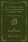 Image for Les Etranges Noces de Rouletabille (Suite Du Chateau Noir), Vol. 1