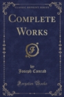 Image for Complete Works (Classic Reprint)
