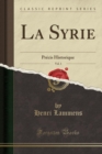 Image for La Syrie, Vol. 1
