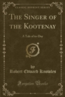 Image for The Singer of the Kootenay