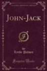 Image for John-Jack (Classic Reprint)