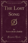 Image for The Lost Song (Classic Reprint)