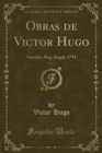 Image for Obras de Victor Hugo, Vol. 1: Novelas; Bug-Jargal, 1791 (Classic Reprint)