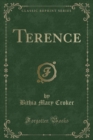 Image for Terence (Classic Reprint)
