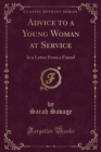 Image for Advice to a Young Woman at Service