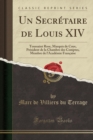 Image for Un Secretaire de Louis XIV