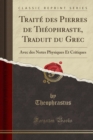 Image for Traite Des Pierres de Theophraste, Traduit Du Grec