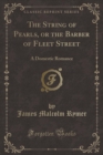 Image for The String of Pearls, or the Barber of Fleet Street