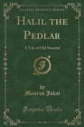 Image for Halil the Pedlar