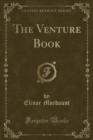 Image for The Venture Book (Classic Reprint)