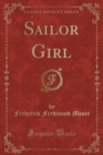 Image for Sailor Girl (Classic Reprint)