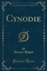 Image for Cynodie, Vol. 1 (Classic Reprint)