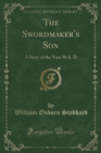 Image for The Swordmaker&#39;s Son