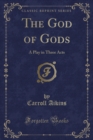 Image for The God of Gods