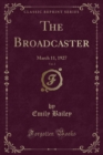 Image for The Broadcaster, Vol. 3