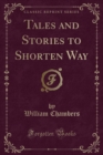 Image for Tales and Stories to Shorten Way (Classic Reprint)