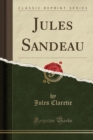 Image for Jules Sandeau (Classic Reprint)