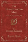 Image for The Hard-Hearted Man