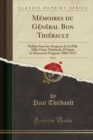 Image for Memoires Du General Bon Thiebault, Vol. 4