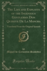 Image for The Life and Exploits of the Ingenious Gentleman Don Quixote de la Mancha, Vol. 3